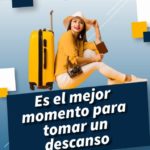 Lee más sobre el artículo Es el mejor momento para viajar