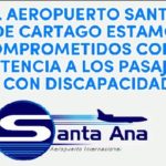 Lee más sobre el artículo EN EL AEROPUERTO DE SANTA ANA ESTAMOS COMPROMETIDOS CON LA ASISTENCIA DE PASAJEROS CON DISCAPACIDAD