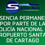 Lee más sobre el artículo PRESENCIA PERMANANTE POR PARTE DE LA POLICIA NACIONAL EN EL AEROPUERTO SANTA ANA