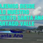 Lee más sobre el artículo VIAJEMOS DESDE LO NUESTRO AEROPUERTO SANTA ANA